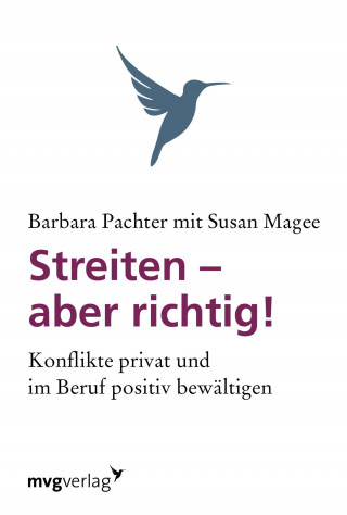 Barbara Pachter: Streiten - aber richtig!