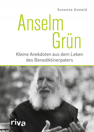 Susanne Oswald: Anselm Grün