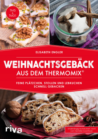 Elisabeth Engler: Weihnachtsgebäck aus dem Thermomix®