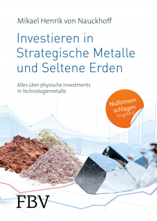 Mikael Henrik von Nauckhoff: Investieren in Strategische Metalle und Seltene Erden