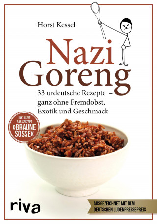 Horst Kessel: Nazi Goreng