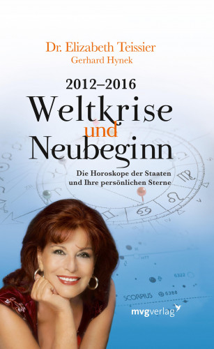Elizabeth Teissier, Gerhard Hynek: 2012-2016. Weltkrise und Neubeginn
