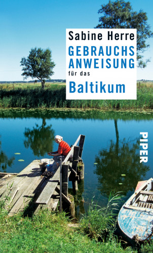Sabine Herre: Gebrauchsanweisung für das Baltikum
