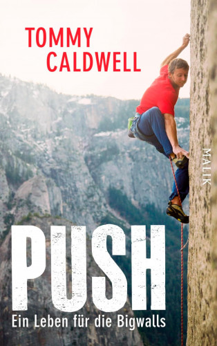 Tommy Caldwell: Push