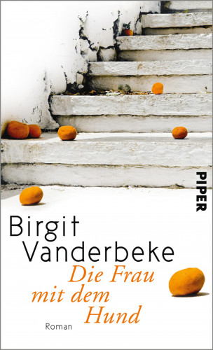 Birgit Vanderbeke: Die Frau mit dem Hund