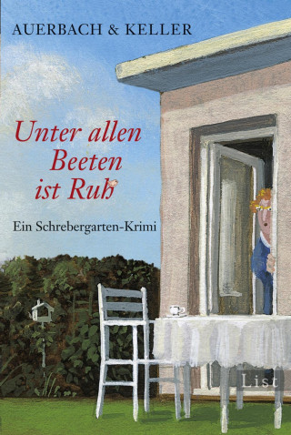 Auerbach & Keller: Unter allen Beeten ist Ruh