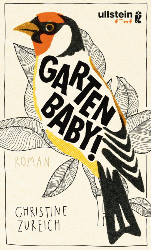 Christine Zureich: Garten, Baby!