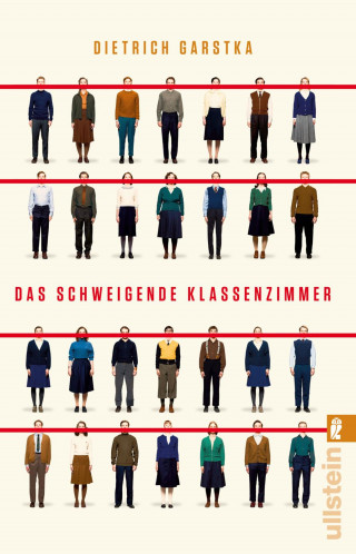 Dietrich Garstka: Das schweigende Klassenzimmer