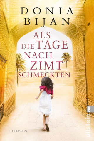 Donia Bijan: Als die Tage nach Zimt schmeckten