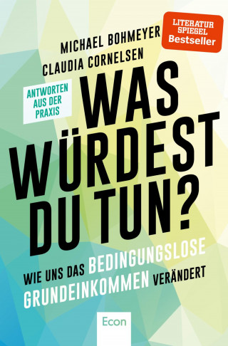 Michael Bohmeyer, Claudia Cornelsen: Was würdest du tun?