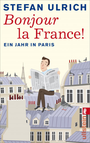 Stefan Ulrich: Bonjour la France