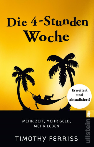 Timothy Ferriss: Die 4-Stunden-Woche