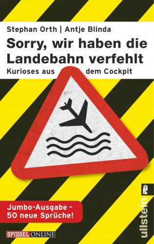 Antje Blinda, Stephan Orth: »Sorry, wir haben die Landebahn verfehlt«