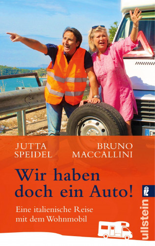 Jutta Speidel, Bruno Maccallini: Wir haben doch ein Auto!