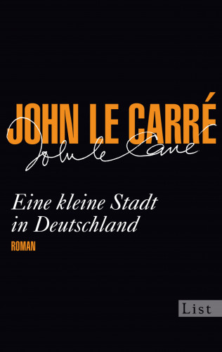 John le Carré: Eine kleine Stadt in Deutschland
