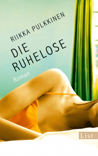 Riikka Pulkkinen: Die Ruhelose