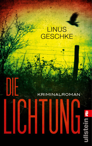 Linus Geschke: Die Lichtung