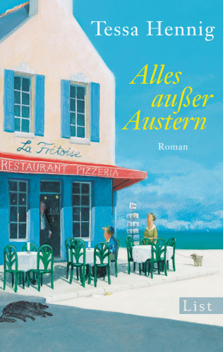 Tessa Hennig: Alles außer Austern
