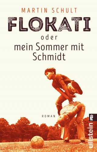 Martin Schult: Flokati oder mein Sommer mit Schmidt