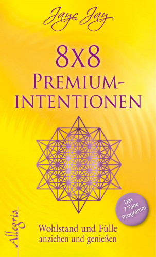 Jayc Jay: 8 x 8 Premiumintentionen