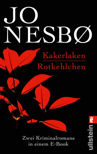 Jo Nesbø: Kakerlaken / Rotkehlchen