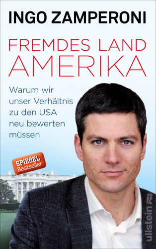 Ingo Zamperoni: Fremdes Land Amerika