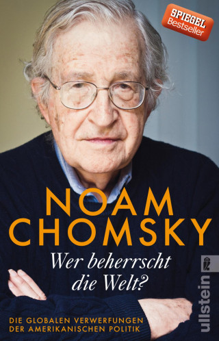 Noam Chomsky: Wer beherrscht die Welt?