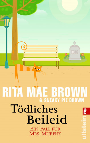 Rita Mae Brown, Sneaky Pie Brown: Tödliches Beileid