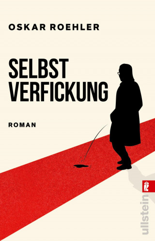 Oskar Roehler: Selbstverfickung