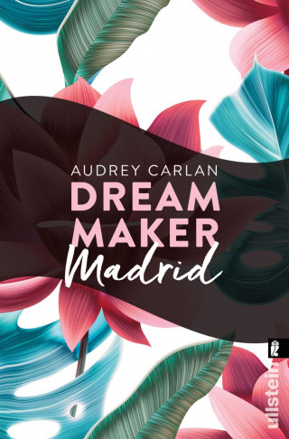 Audrey Carlan: Dream Maker - Madrid