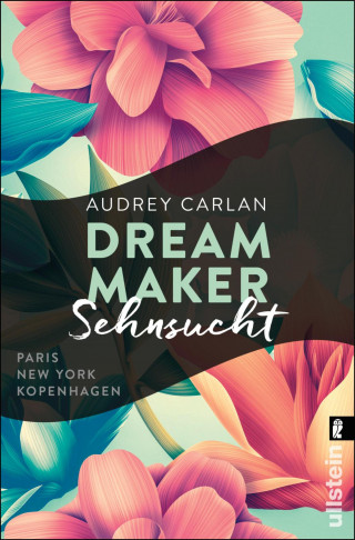 Audrey Carlan: Dream Maker - Sehnsucht