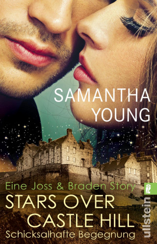 Samantha Young: Stars Over Castle Hill - Schicksalhafte Begegnung