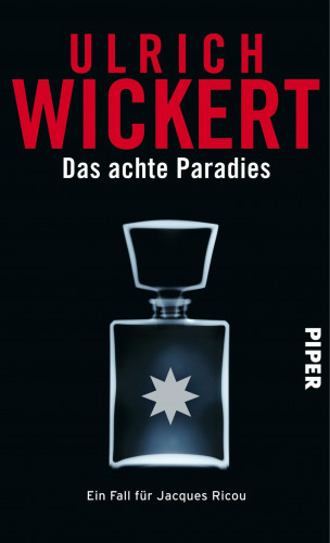 Ulrich Wickert: Das achte Paradies