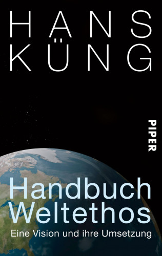 Hans Küng: Handbuch Weltethos