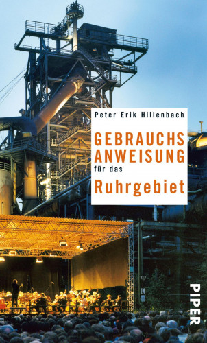 Peter Erik Hillenbach: Gebrauchsanweisung für das Ruhrgebiet
