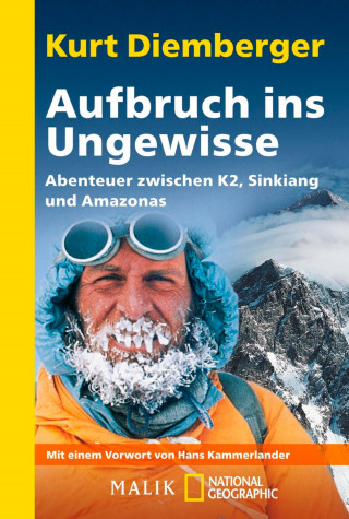 Kurt Diemberger: Aufbruch ins Ungewisse