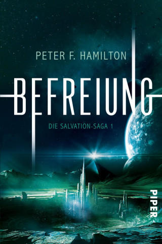 Peter F. Hamilton: Befreiung