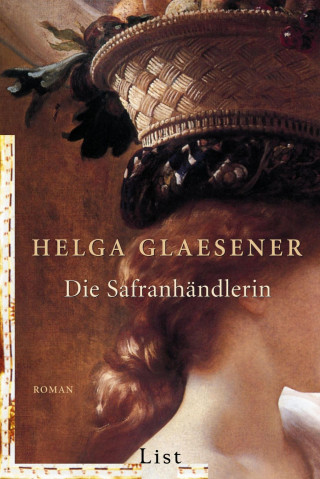 Helga Glaesener: Die Safranhändlerin