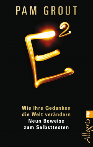Pam Grout: E²