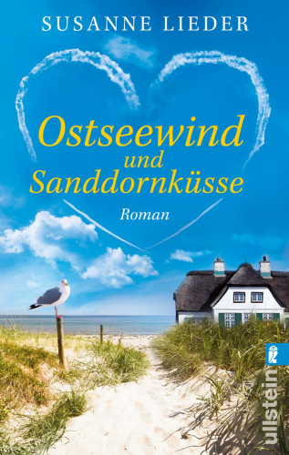 Susanne Lieder: Ostseewind und Sanddornküsse
