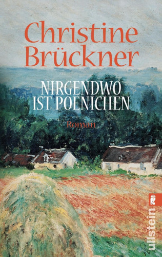 Christine Brückner: Nirgendwo ist Poenichen