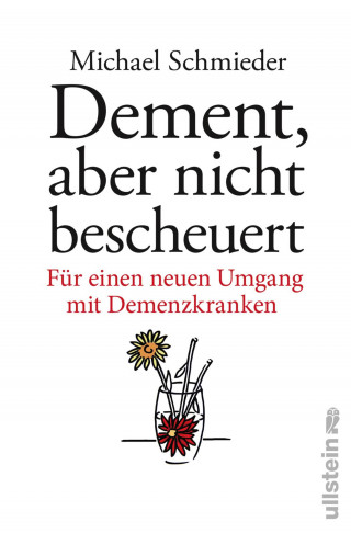 Michael Schmieder, Uschi Entenmann: Dement, aber nicht bescheuert
