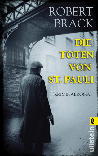 Robert Brack: Die Toten von St. Pauli