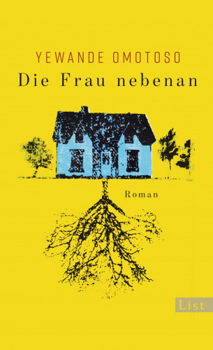 Yewande Omotoso: Die Frau nebenan