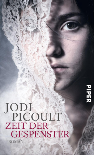 Jodi Picoult: Zeit der Gespenster