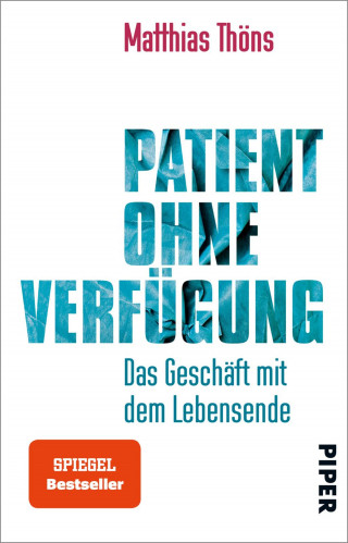 Matthias Thöns: Patient ohne Verfügung