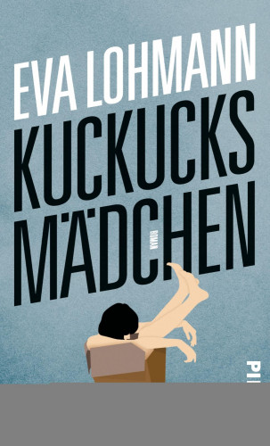 Eva Lohmann: Kuckucksmädchen