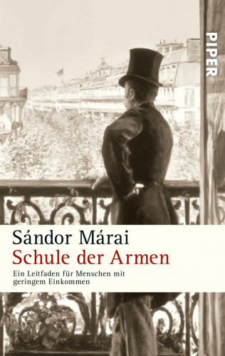 Sándor Márai: Schule der Armen