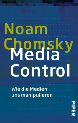 Noam Chomsky: Media Control