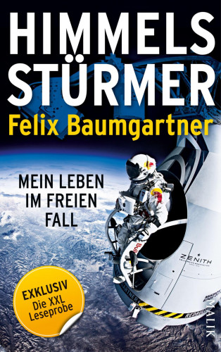 Felix Baumgartner: XXL-Leseprobe: Himmelsstürmer